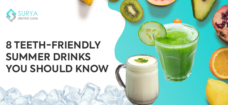 8 teeth-friendly summer drinks you should know